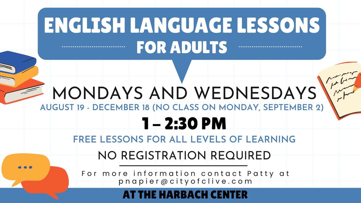 English Language Lessons for Adults - New Time!