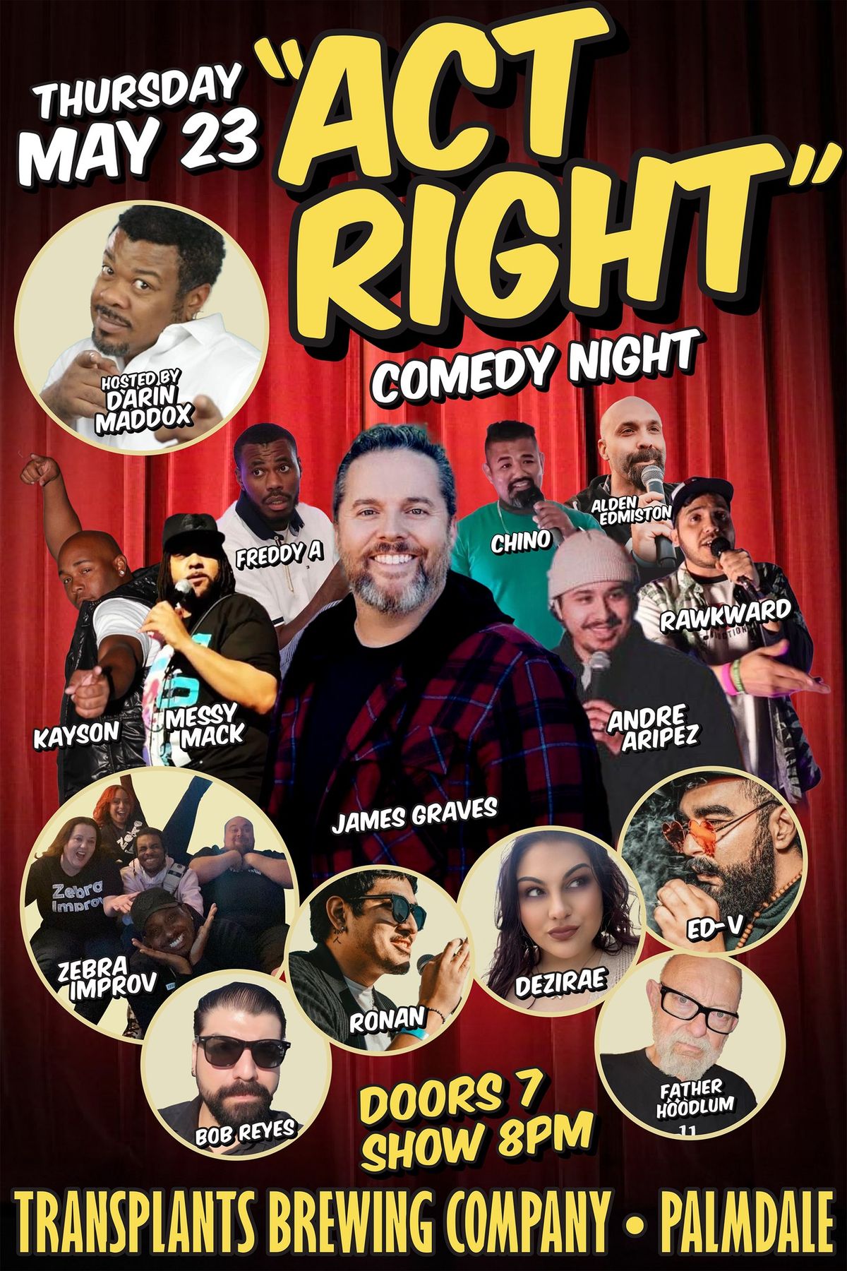 Darin Maddox Hosts: "Act Right" Comedy Night Featuring a TON of Killer Comics!