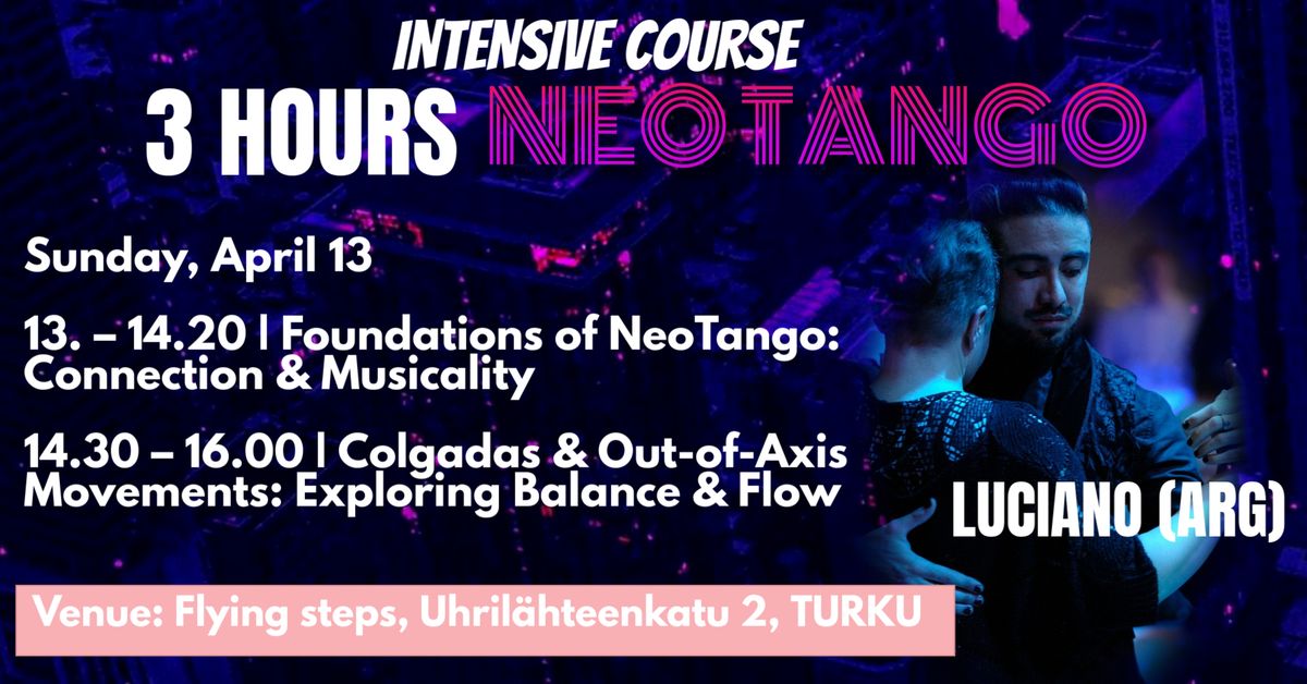 3 hours NEOTANGO-Intensive Course In Turku with Luciano Des (AR)