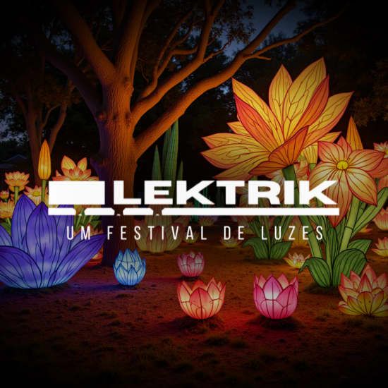 Lektrik: Um Festival de Luzes - S\u00e3o Paulo