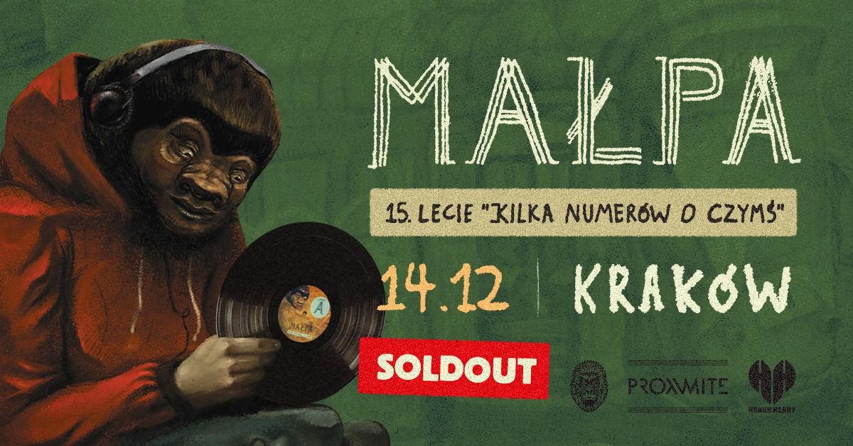 SOLD OUT | MA\u0141PA | KRAK\u00d3W | KILKA NUMER\u00d3W O CZYM\u015a