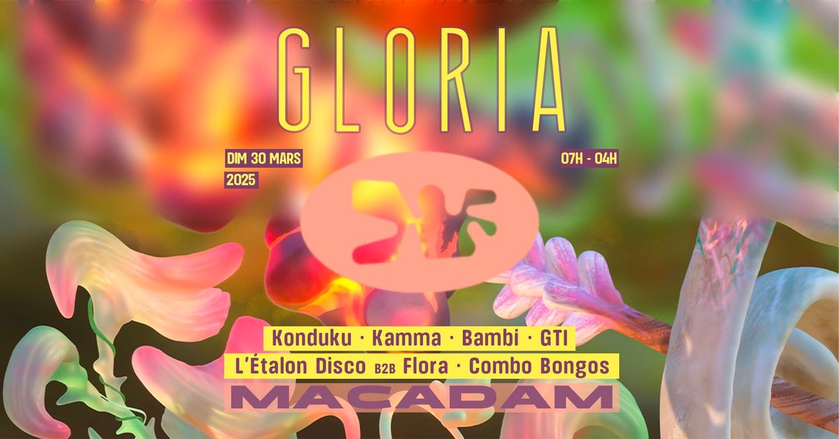 Gloria \u2022 Konduku ~ Kamma ~ Bambi ~ GTI ~ L\u2019\u00c9talon Disco B2B Flora ~ Combo Bongos