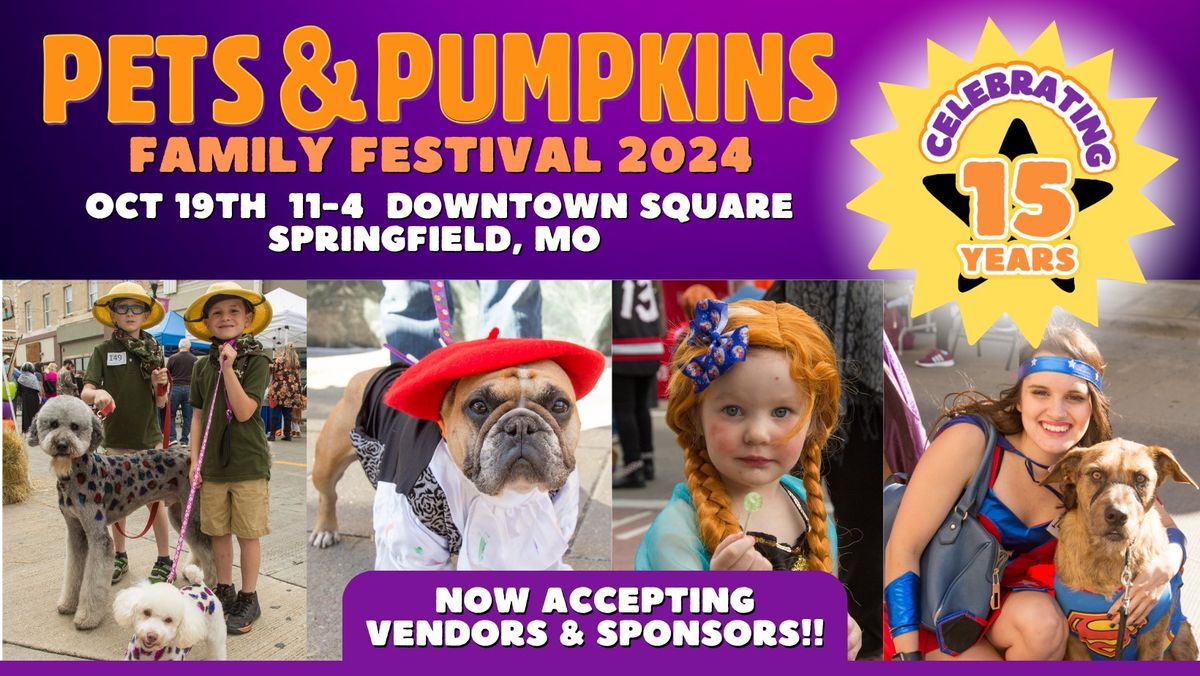 Pets and Pumpkins Family Festival 2024 - Downtown Springfield, MO