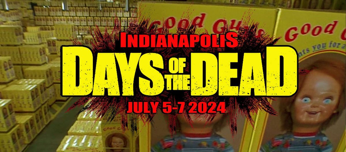 Days Of The Dead: Indianapolis 2024