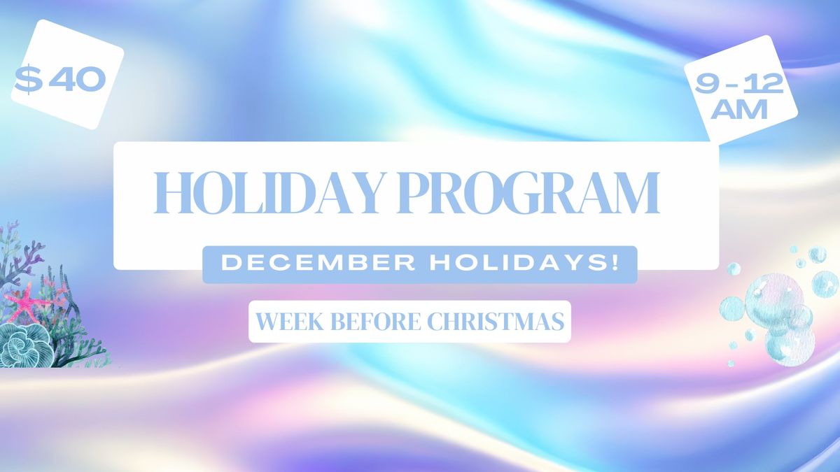 Fairytastic Fun! - December Holiday Program