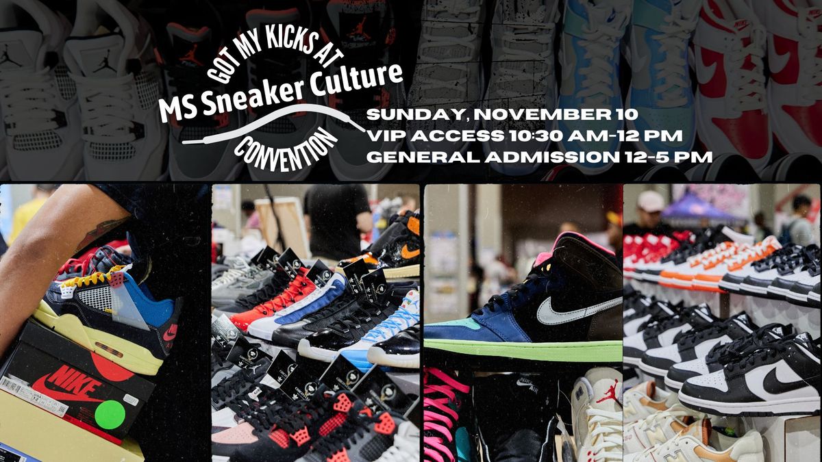 MS Sneaker Culture Convention