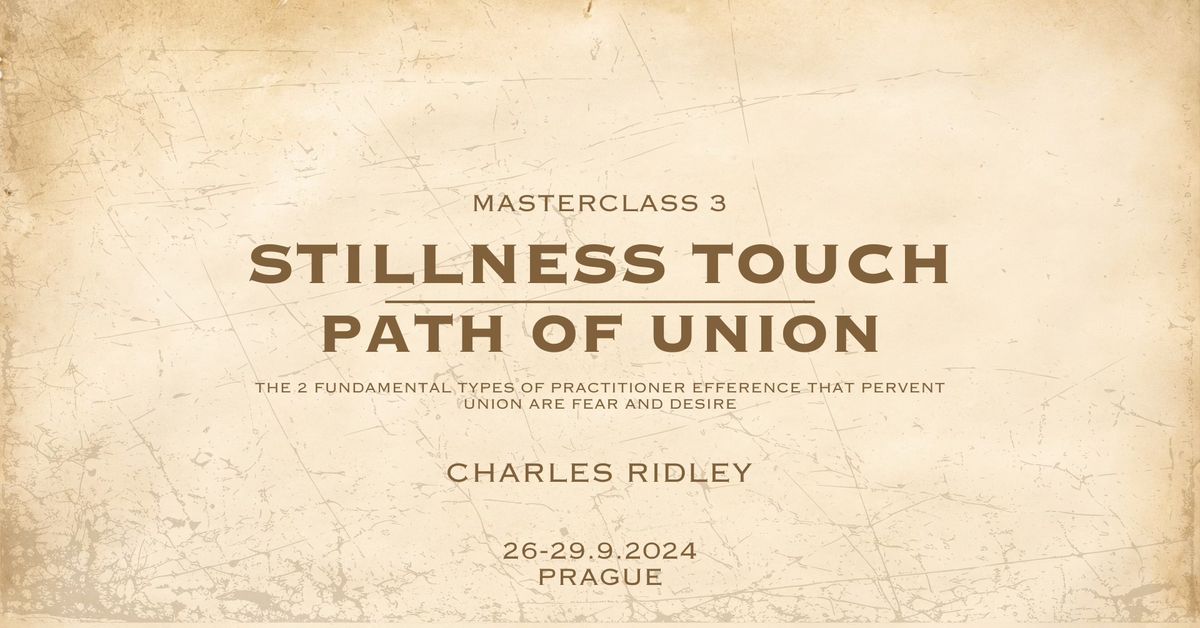 Stillness Touch - Path of Union