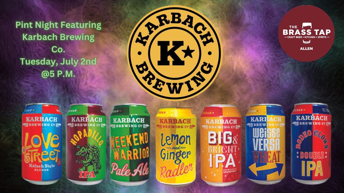 Pint Night Featuring Karbach Brewing Co.