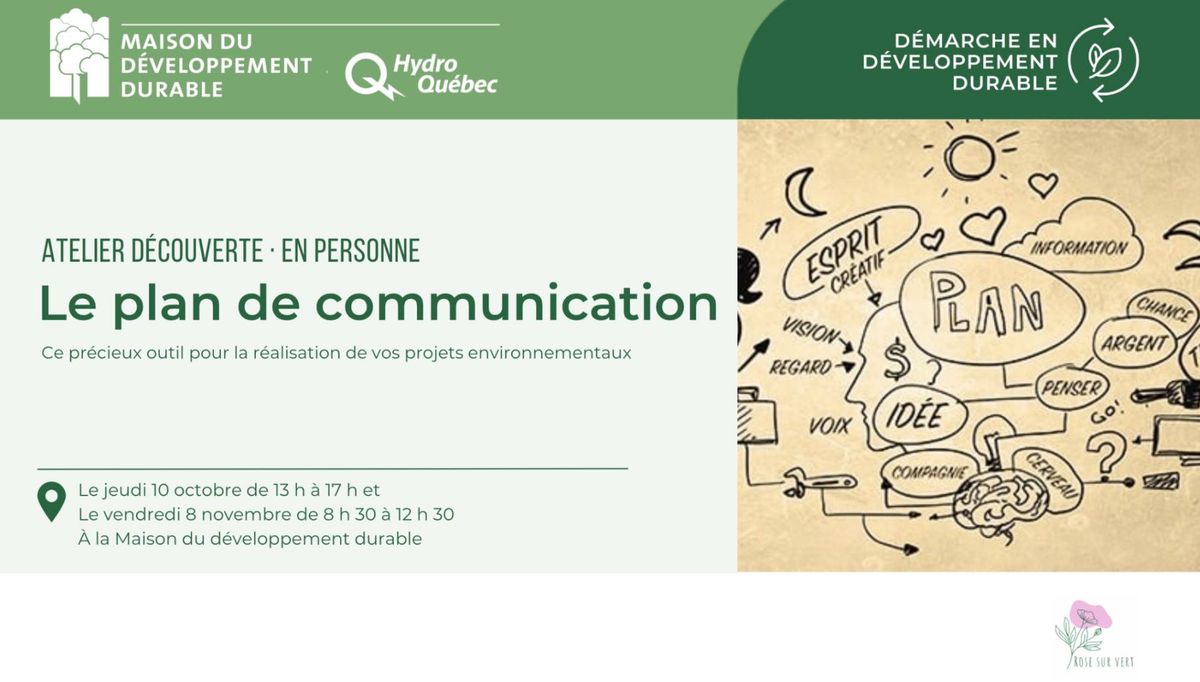 Atelier d\u00e9couverte : Le plan de communication, un outil pr\u00e9cieux \u00e0 la r\u00e9al. de vos projets enviro.