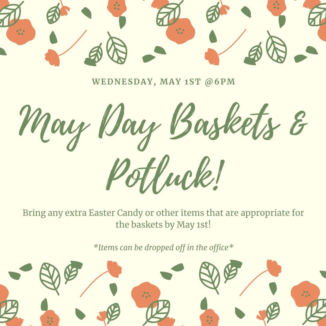 May Day Basket & Potluck