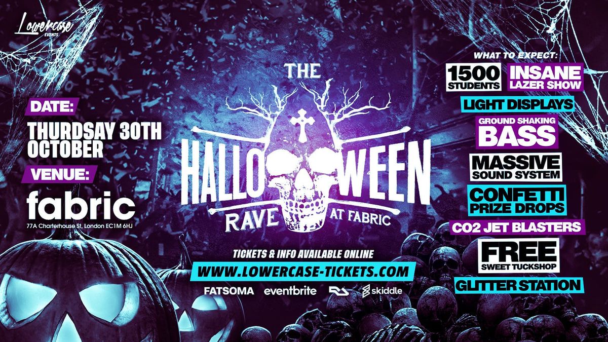 The Halloween Rave at Fabric! Halloween 2025 \ud83c\udfc6