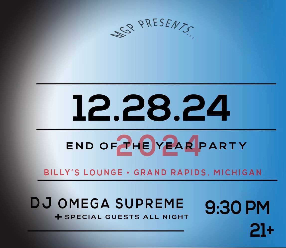 End of Year Party with DJ Omega Supreme