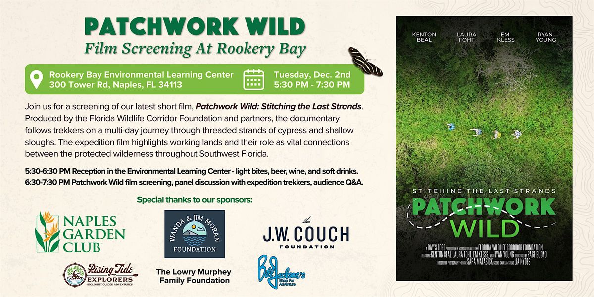 Patchwork Wild  Film Screening at Rookery Bay