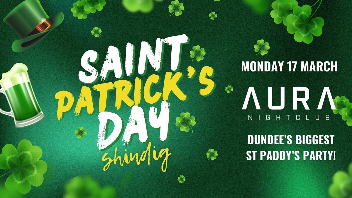 ST PATRICK'S DAY SHINDIG