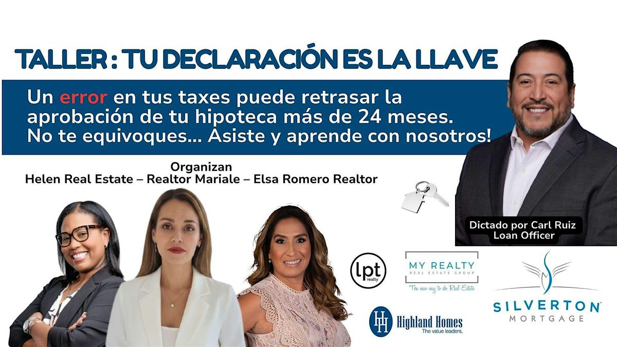 TALLER:   TU DECLARACI\u00d3N ES LA LLAVE