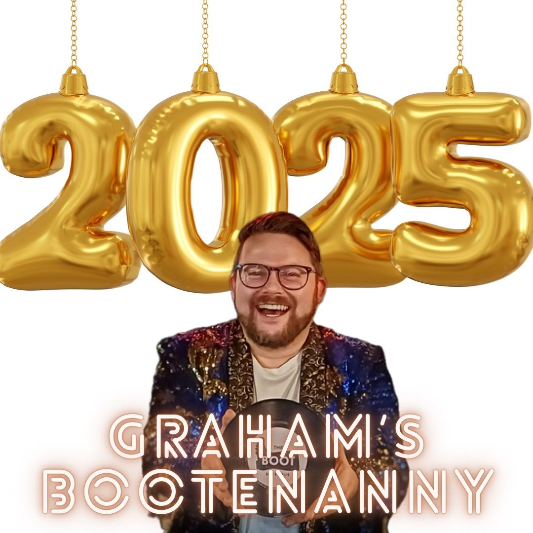 Graham\u2019s Bootenanny - TICKET ONLY