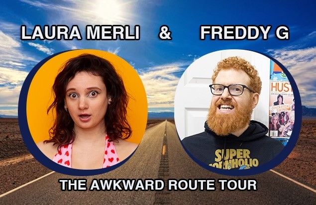 Laura Merli & Freddy G: The Awkward Route Tour at SteelStacks