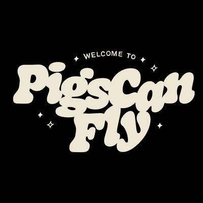 Pigs Can Fly