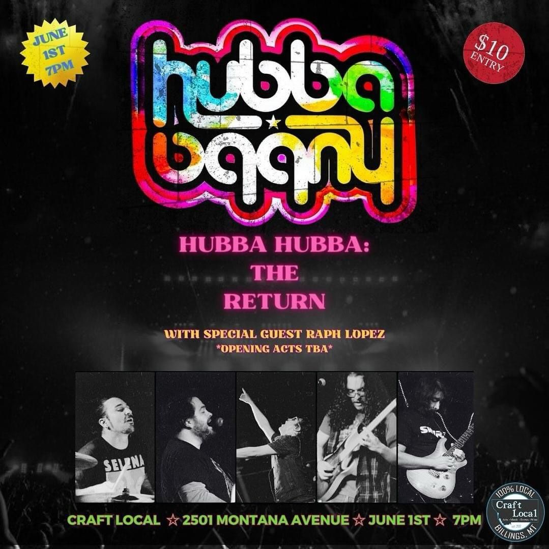Hubba Hubba: The Return LIVE at Craft Local 