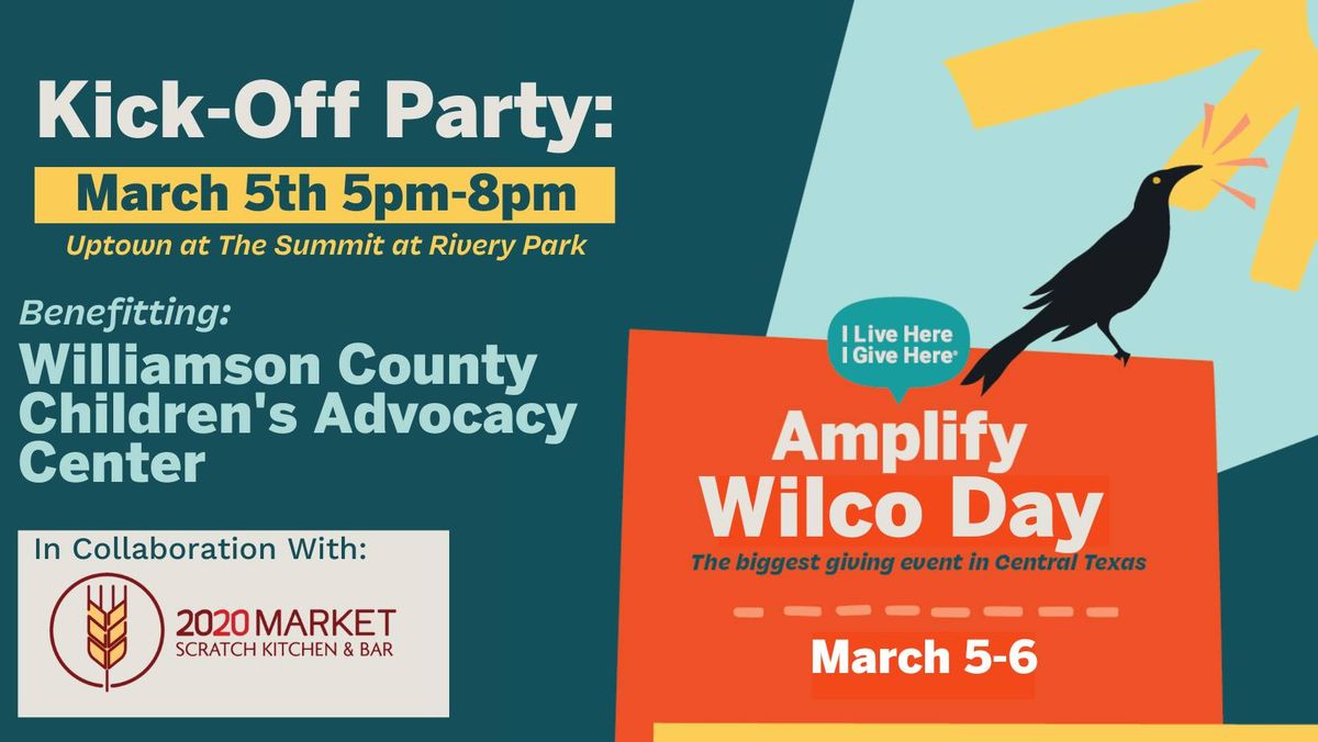 Amplify Wilco Kick-Off Party for WCCAC