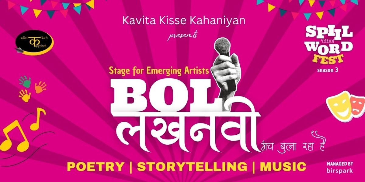 BOL Lucknowi - Spill The Word Fest Season 3