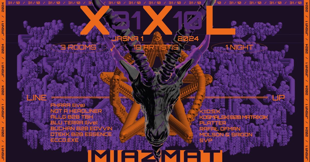 MIAZMAT XXL (halloween edition)