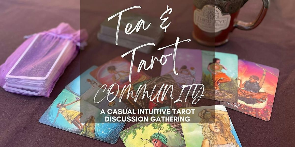 Tea & Tarot - March 2025