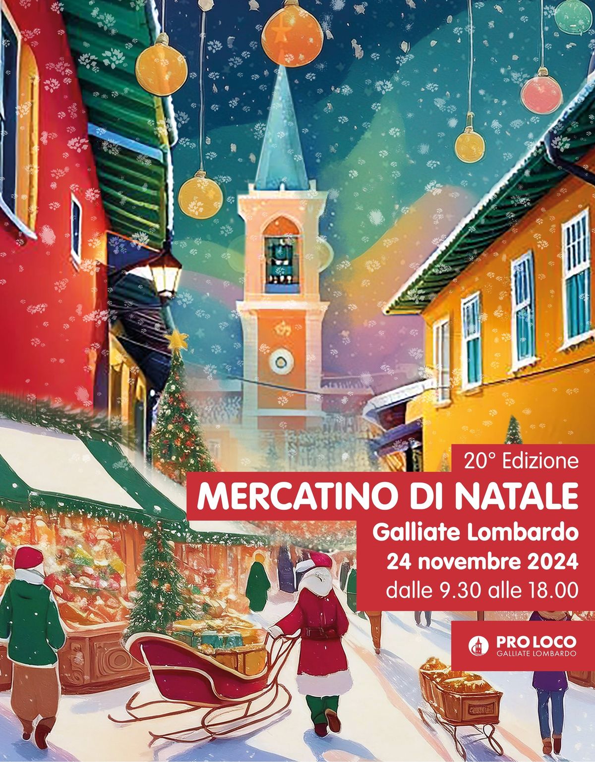 20\u00ba ed. Mercatino di Natale di Galliate Lombardo