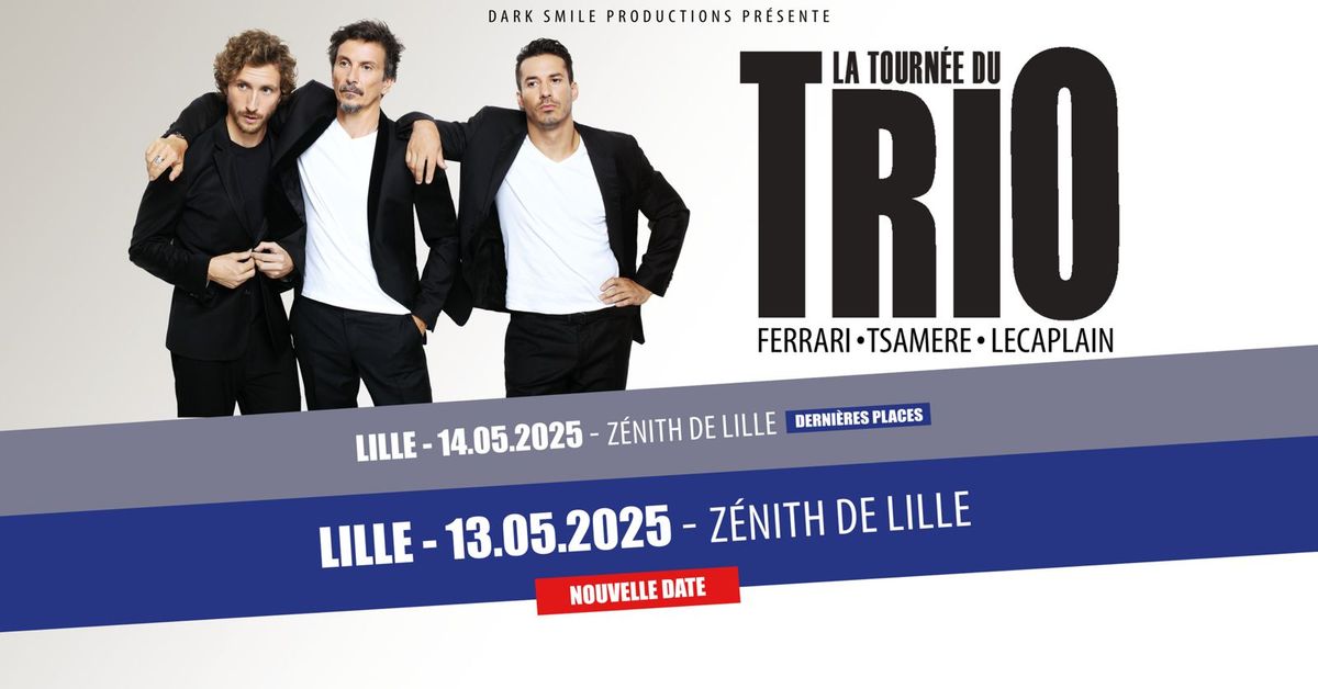 Tourn\u00e9e du Trio \u00e0 LILLE (59)