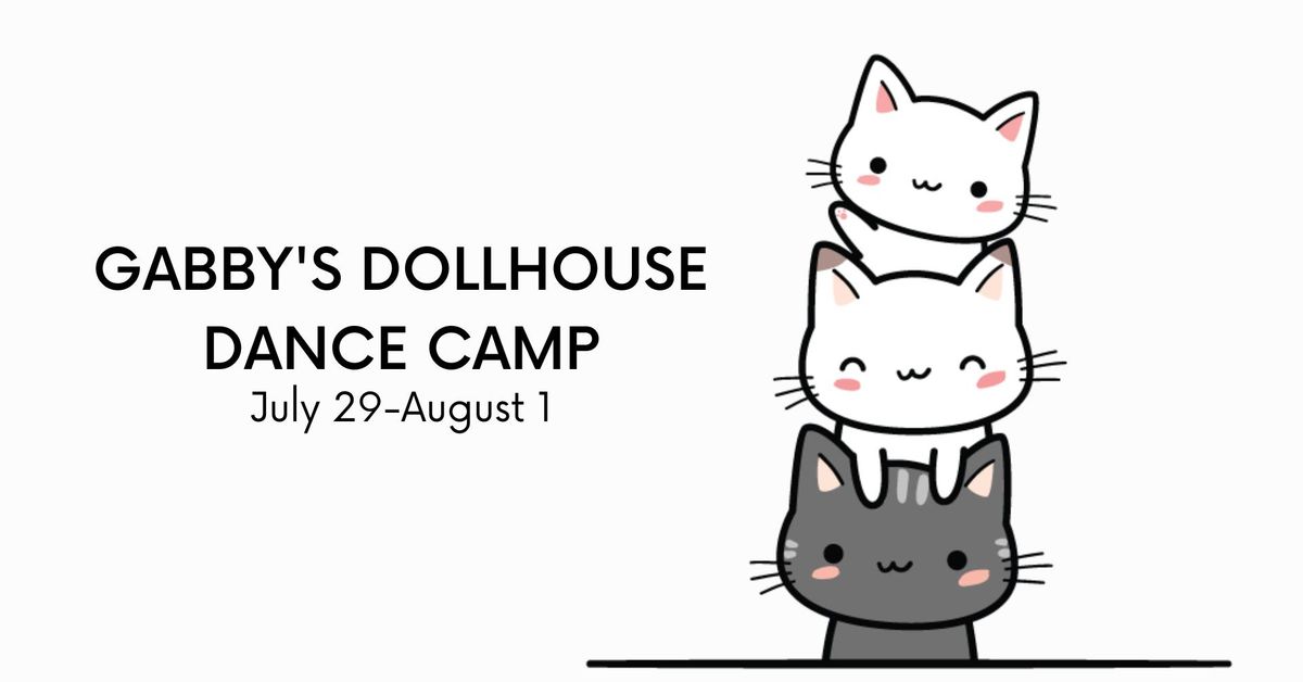 Gabby's Dollhouse Dance Camp