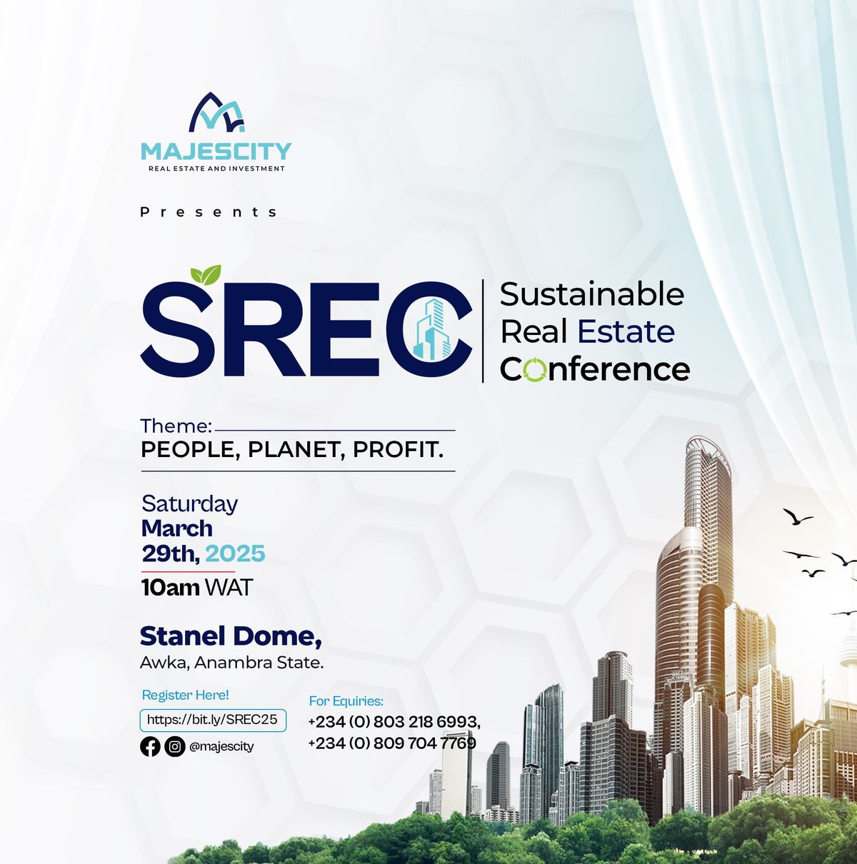 THE SUSTAINABLE REAL ESTATE CONFERENCE (SREC)