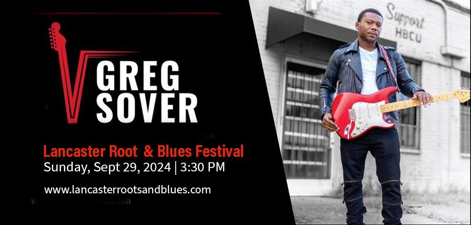 Greg Sover at Lancaster Roots and Blues Festival