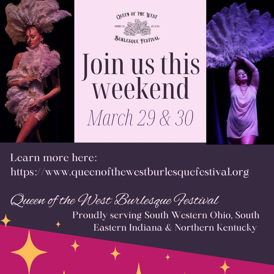 Inaugural Queen of the West Burlesque Festival