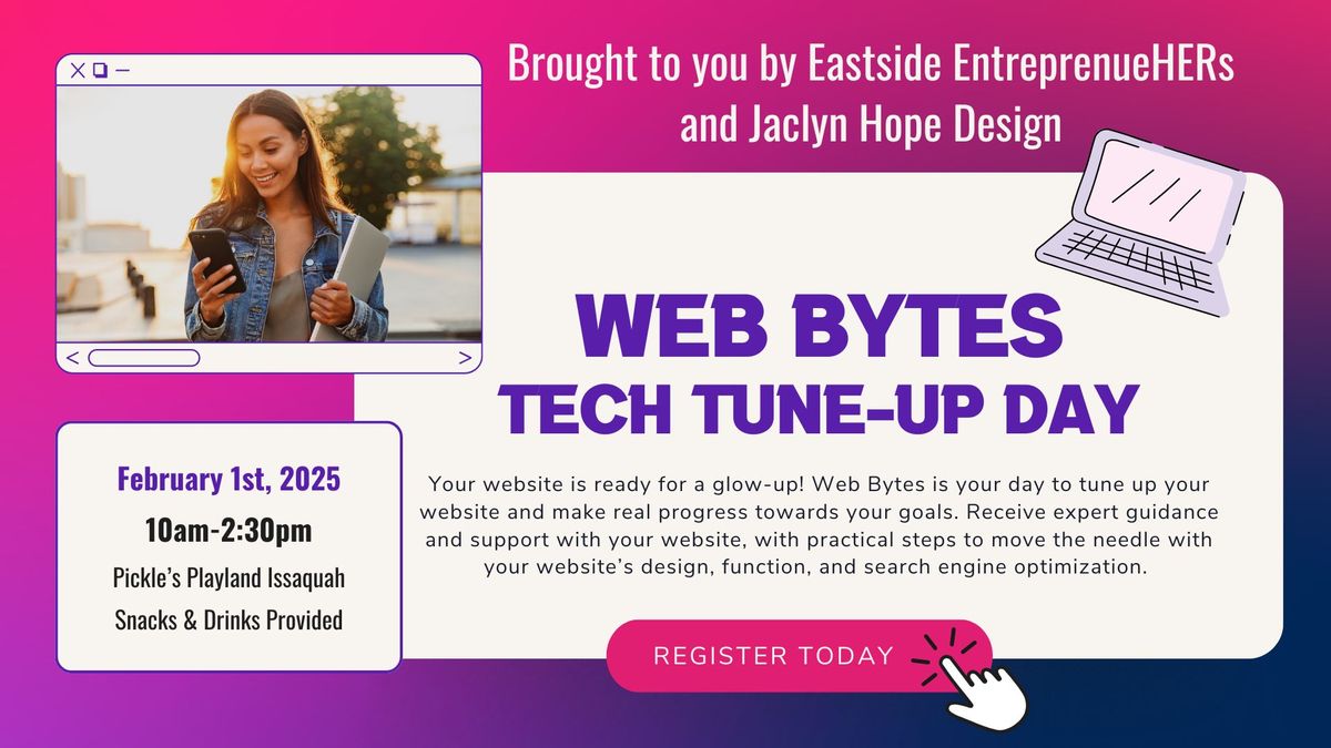 Web Bytes - Tech Tune-Up Day