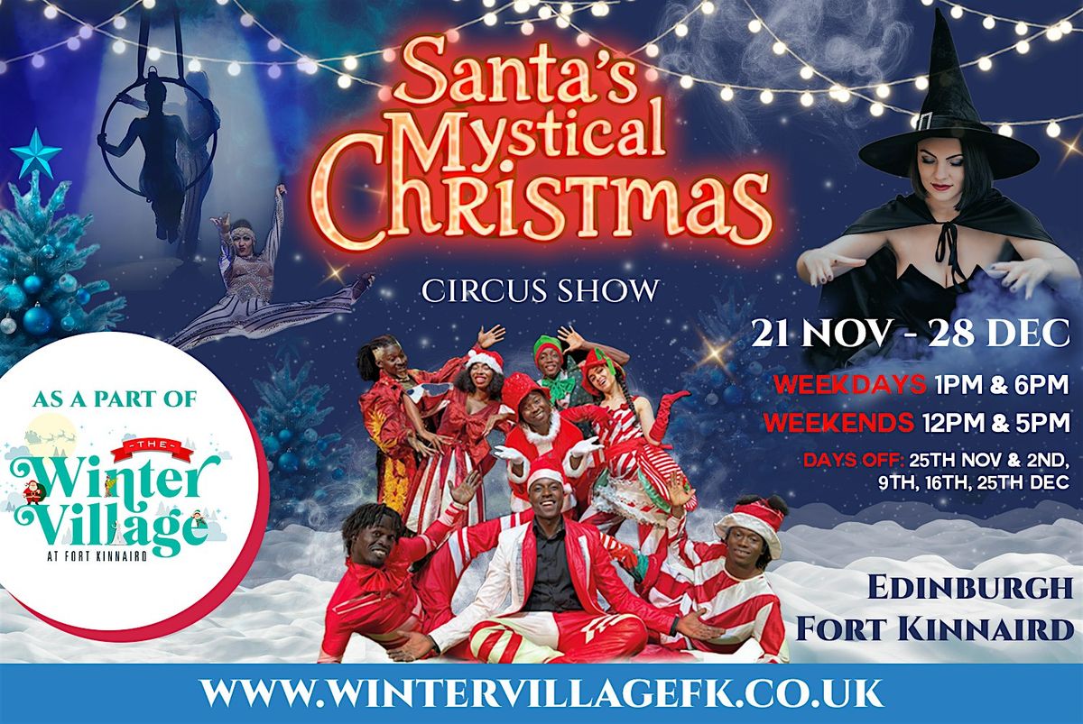 Santa's Mystical Christmas - Winter Village at Fort Kinniard