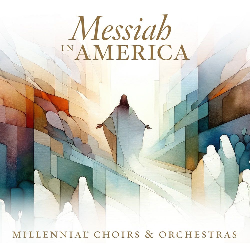 Millennial Choirs & Orchestras: Messiah In America