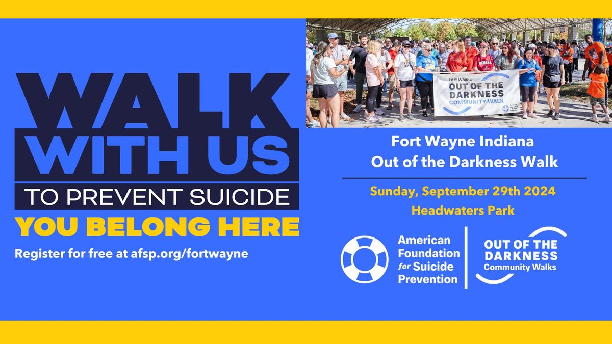 2024 Fort Wayne Out of the Darkness Walk