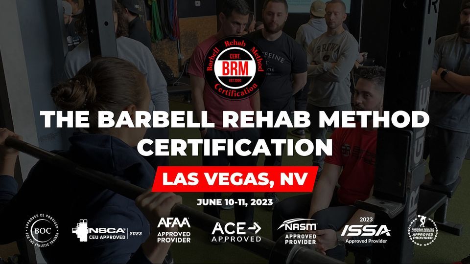 Las Vegas, NV | Barbell Rehab Method Certification