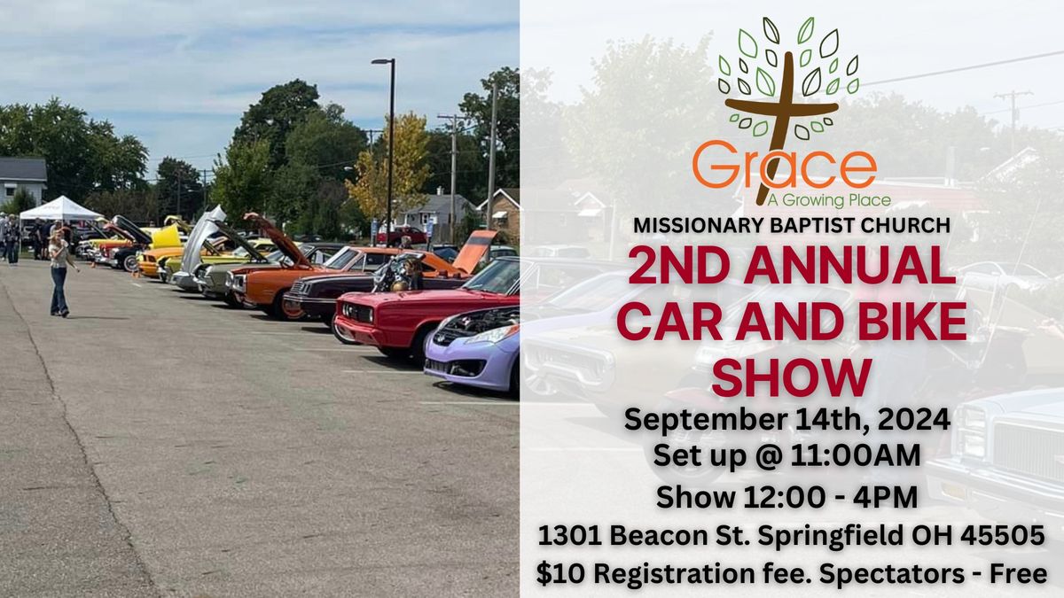 Grace Missionary Baptist Church - 2nd Annual Car and Bike Show