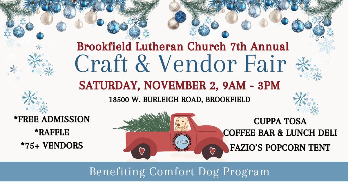 Brookfield Lutheran 7th Annual Craft & Vendor Fair