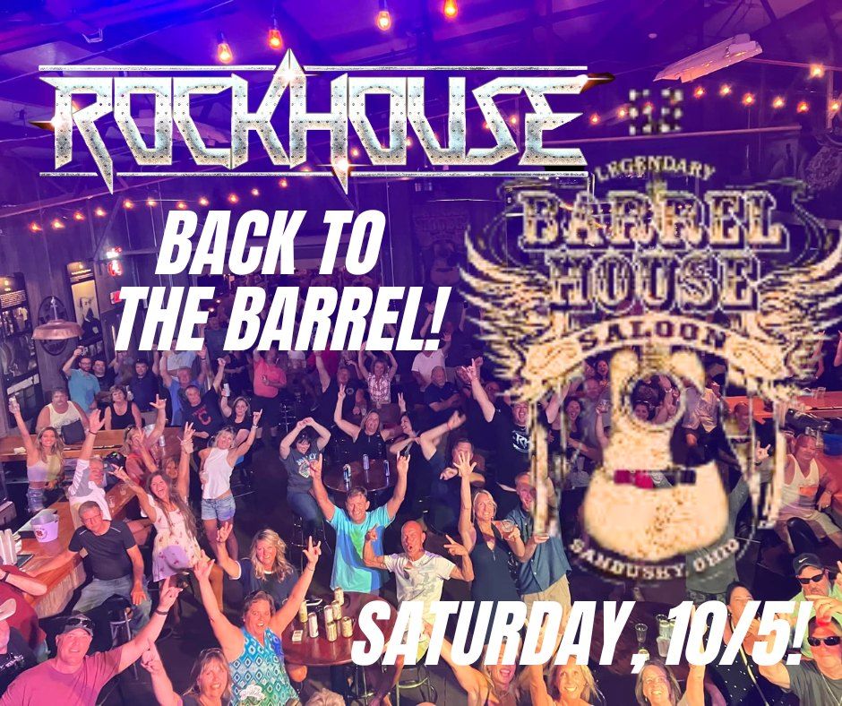 RockHouse returns to The Barrel House! Sandusky, OH