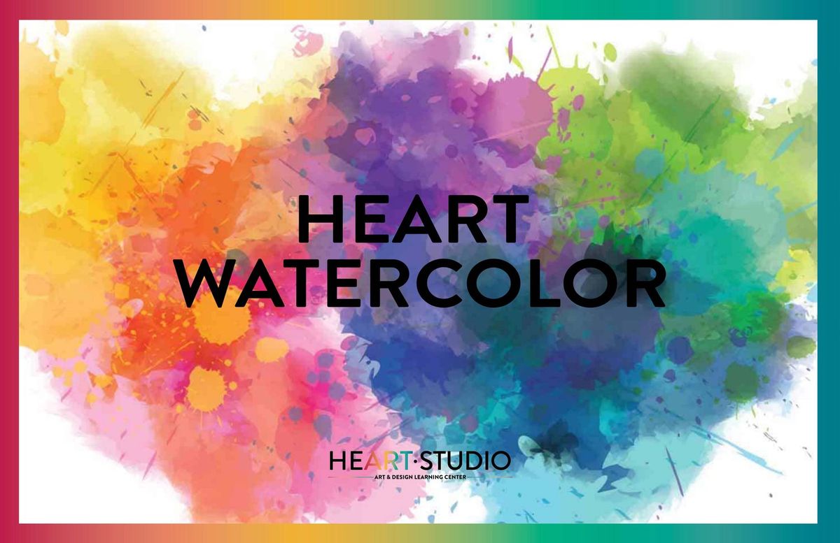 Heart Watercolor Class (Ages 8-12)