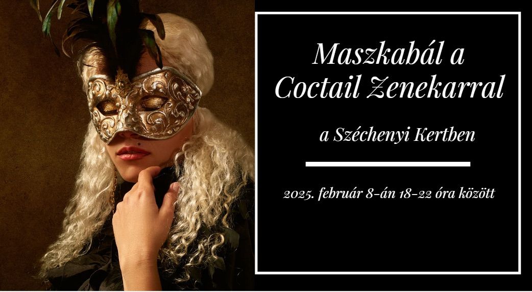 Maszkab\u00e1l a Coctail Zenekarral