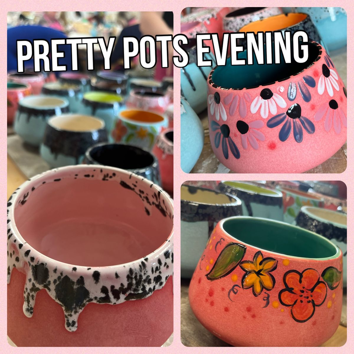 Pretty Pots Workshop