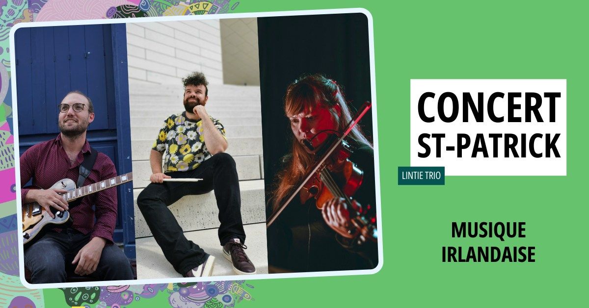 CONCERT ST-PATRICK avec Lintie Trio (musique irlandaise)