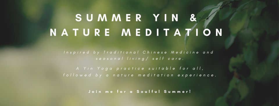 Summer Yin & Nature Meditation