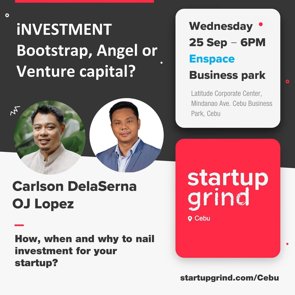 iNVESTMENT Bootstrap,  Angel or Venture Capital? | Startup Grind Cebu