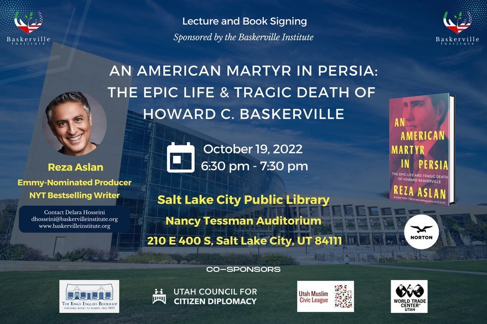 Lecture and Book Signing: Reza Aslan "An American Martyr in Persia"