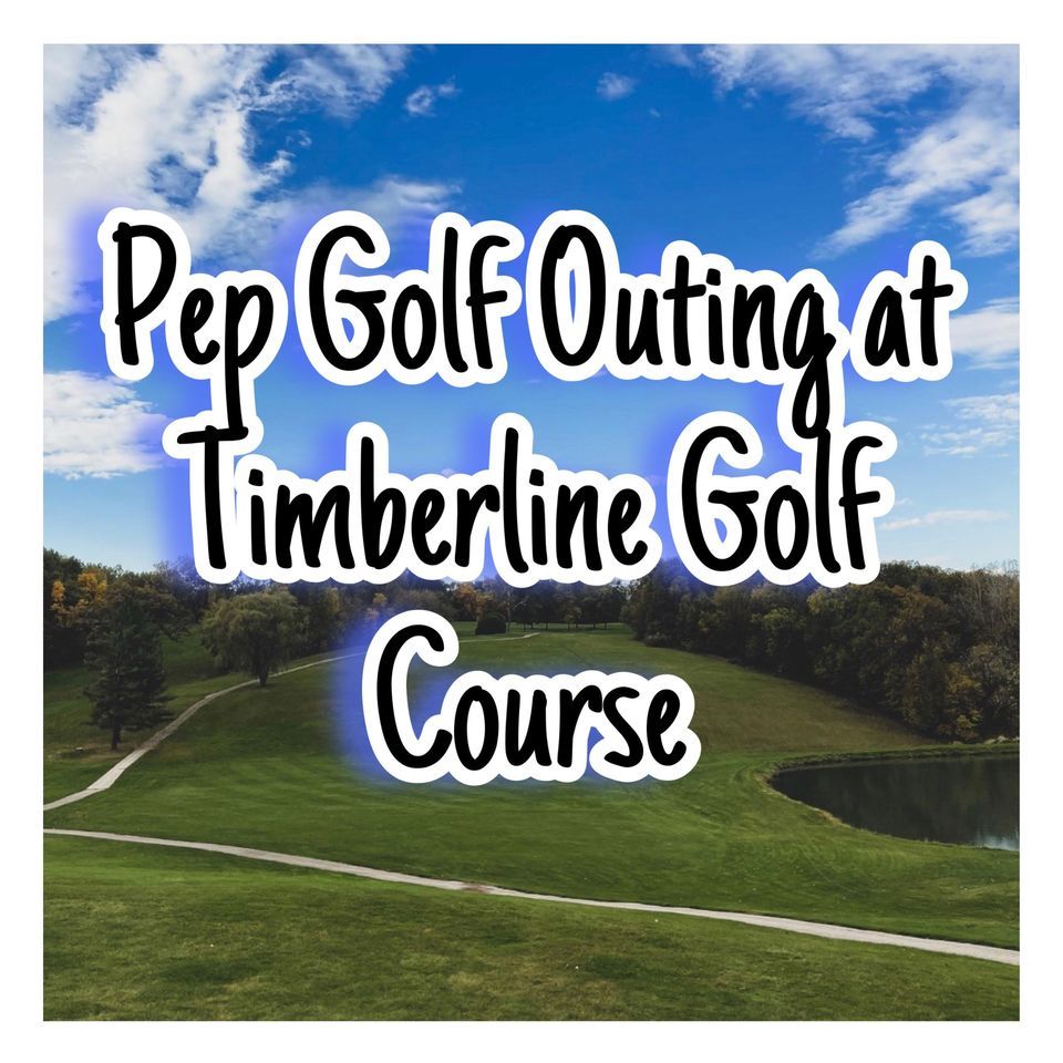 PEP Golf Outing at Timberline Golf Course 