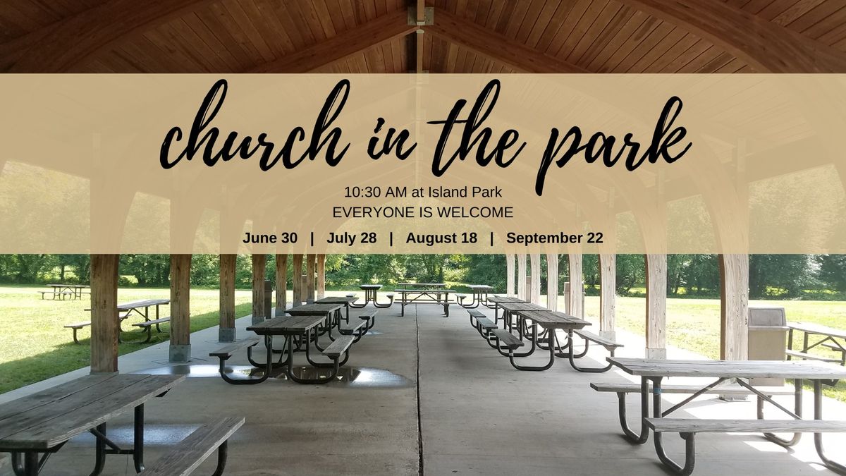 August Community Church Service at Island Park